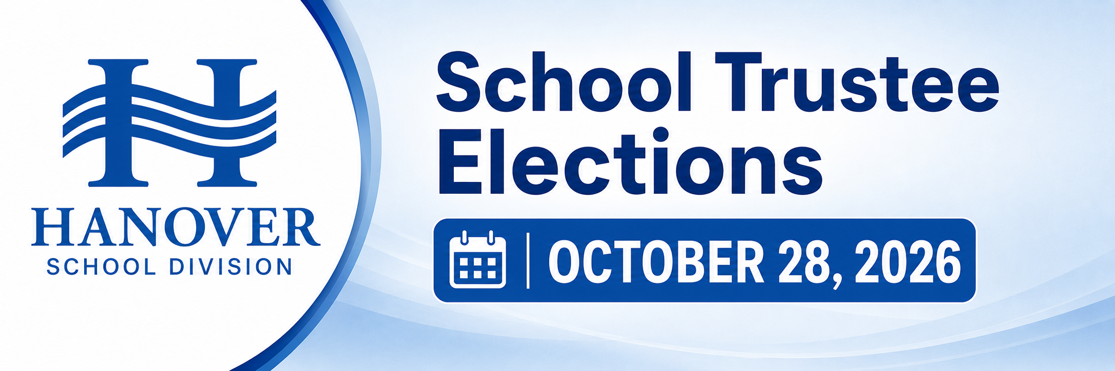 School Trustee Elections - October 26, 2026